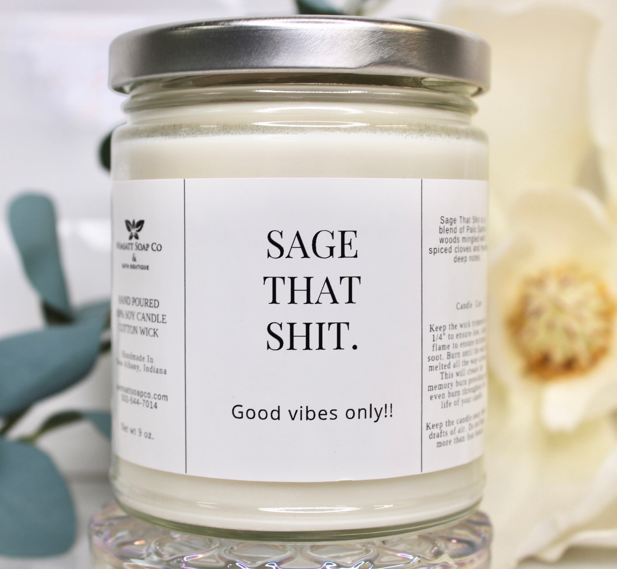 Sage That Shit - Soy Candle